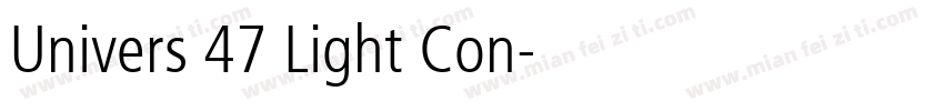 Univers 47 Light Con字体转换